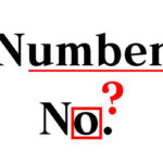知ってた？No.１の「No.」は「number」の略ではない